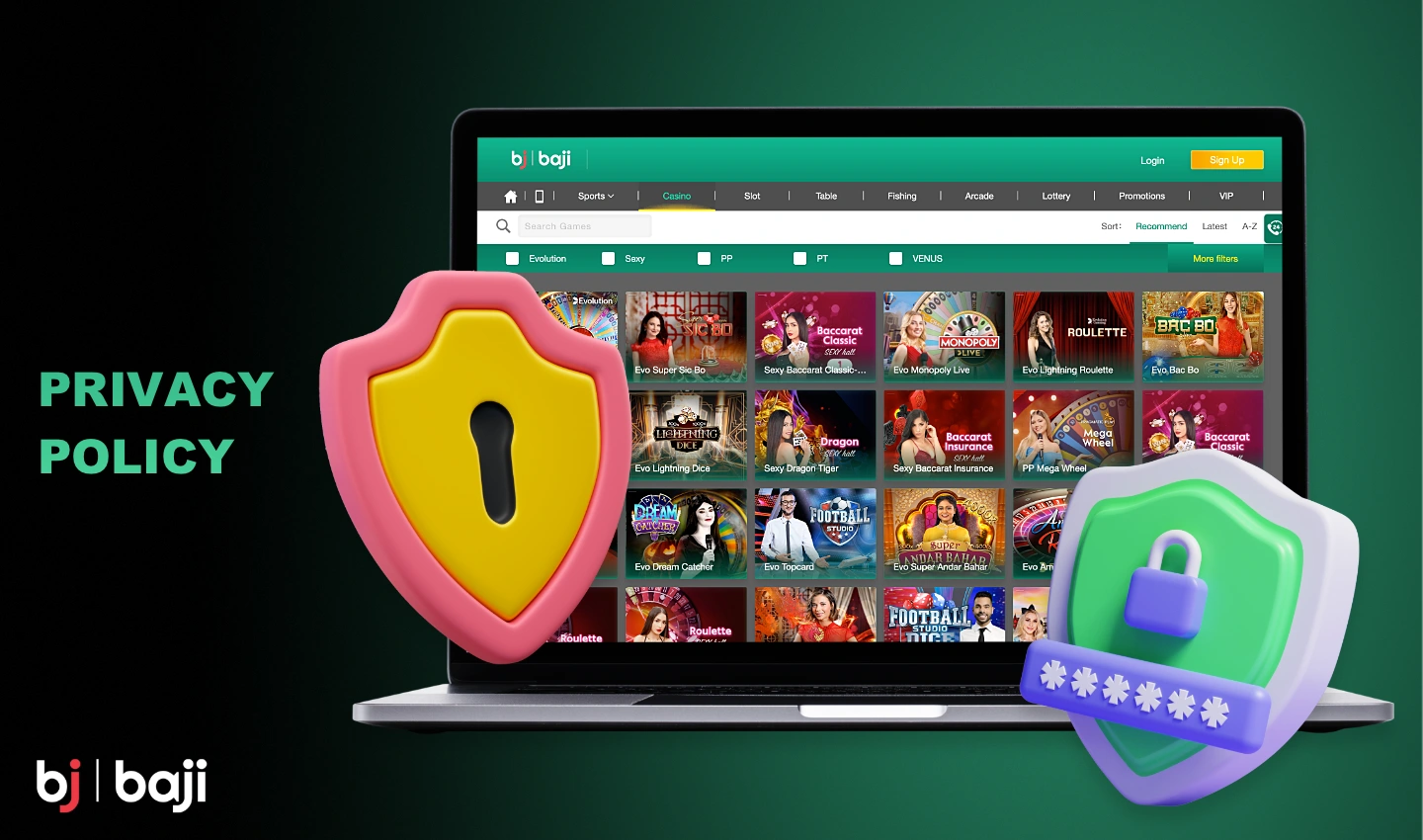 Baji's user privacy policy is its priority